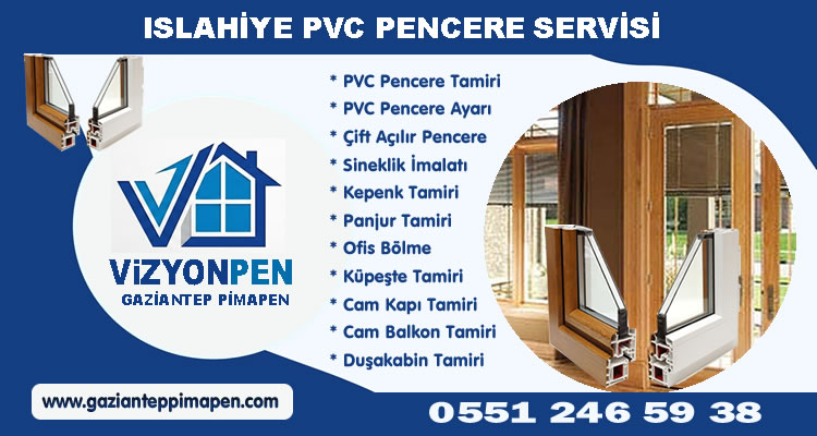 Islahiye PVC Pencere Servisi