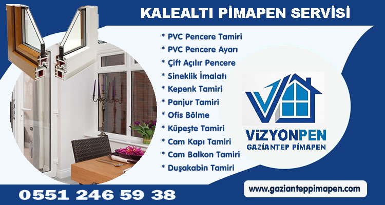 Kalealtı Pimapen Tamiri